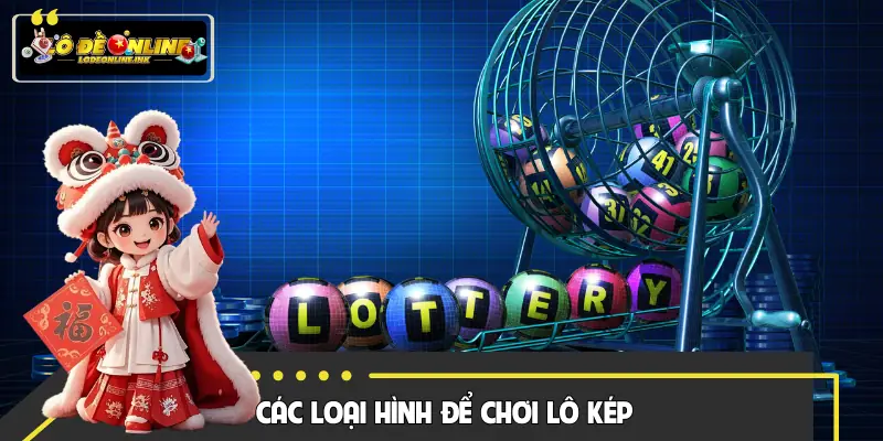 Phân loại lô kép phổ biến