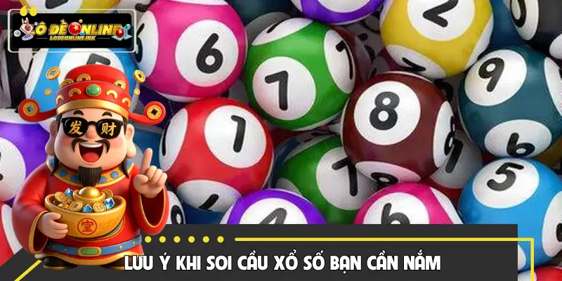 Lưu ý khi áp dụng các kinh nghiệm soi cầu xổ số