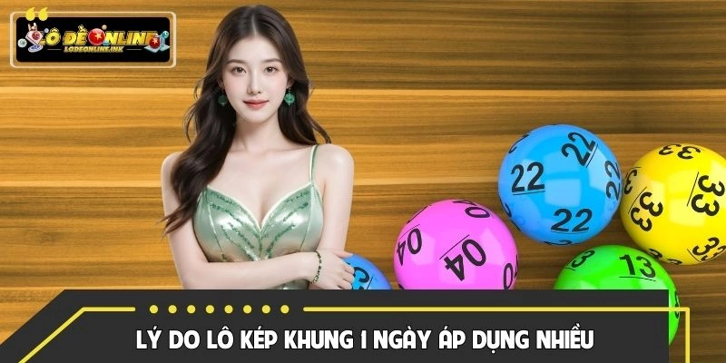 Lý do bạn nên chọn nuôi lô kép khung 1 ngày