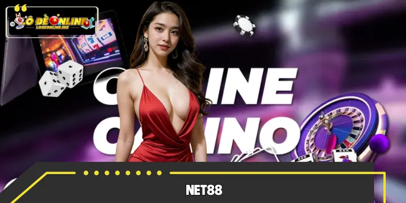 Net88 – Trải Nghiệm Đỉnh Cao, Giải Trí An Tâm Dài Lâu