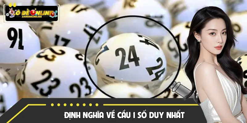 Cách hiểu đúng về hình thức soi cầu 1 số duy nhất