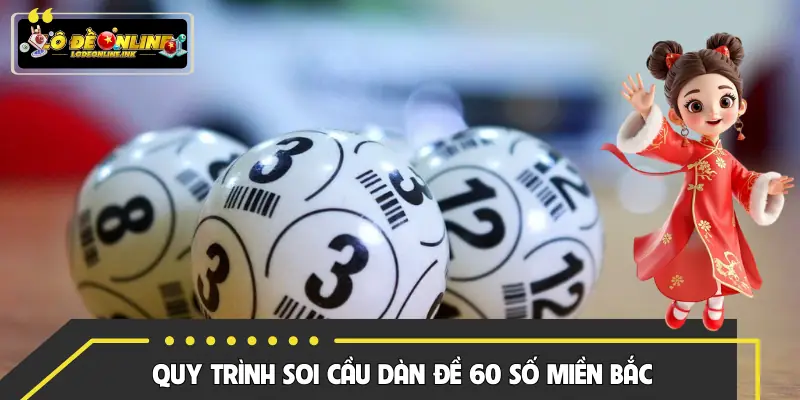 Hướng dẫn các cách soi cầu 60 số chuẩn hơn mỗi ngày
