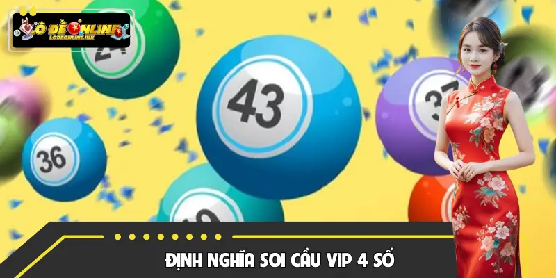 Cách hiểu soi cầu VIP 4 số