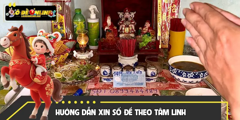 Hướng dẫn vài cách để xin số đề mà hội viên hay dùng
