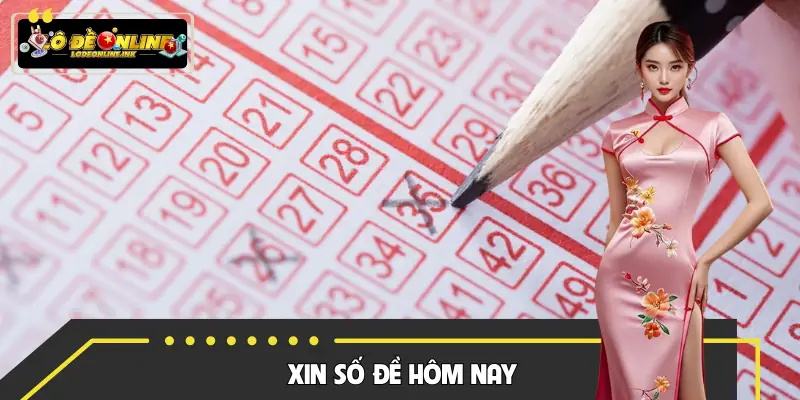 Xin Số Đề Hôm Nay | Cách Làm Tăng Tỷ Lệ Thắng Lên Đến 90%